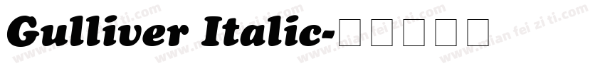 Gulliver Italic字体转换